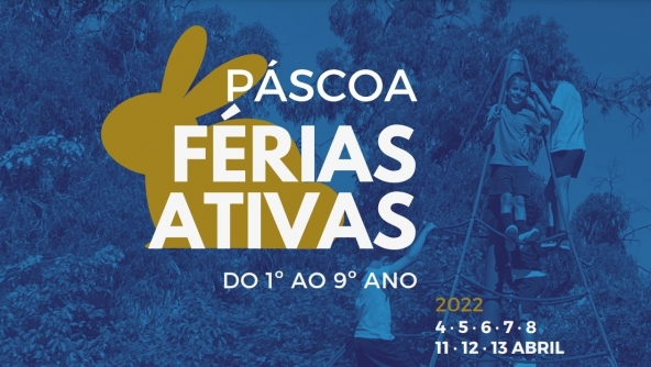 Planalto - Férias Ativas - Páscoa 2022