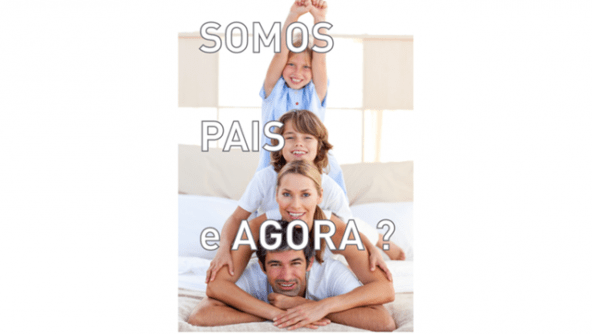 Planalto - Somos Pais. E Agora?